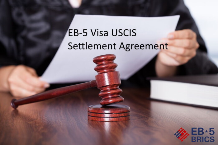 行业利益相关者与美国移民局之间的EB-5签证计划结算协议