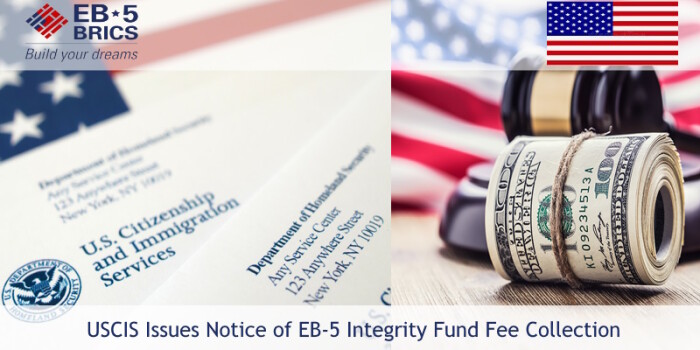 美国移民局发布EB-5诚信基金收费通知